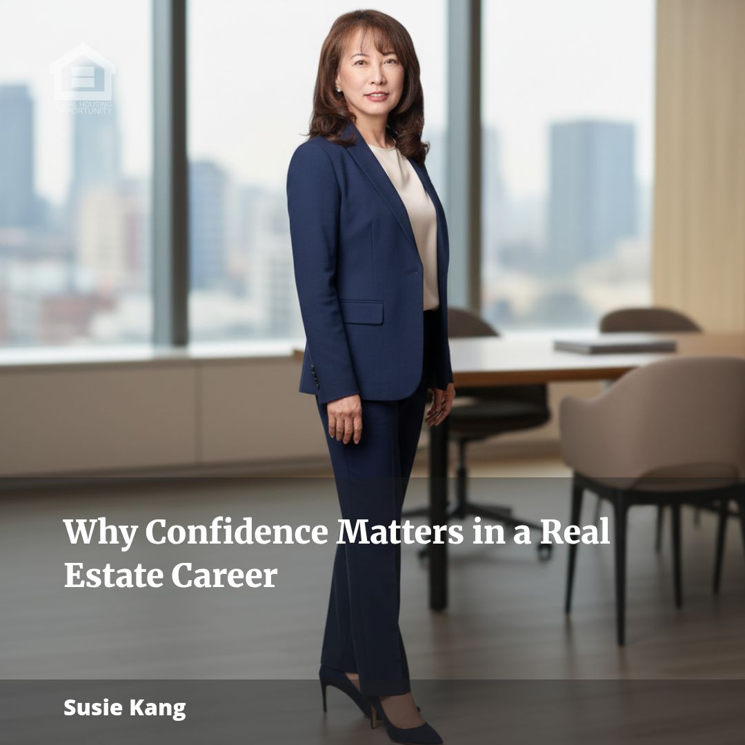 Why Confidence Matters in a Real Estate Career